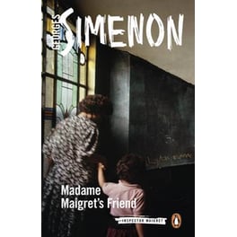 Madame Maigret's Friend