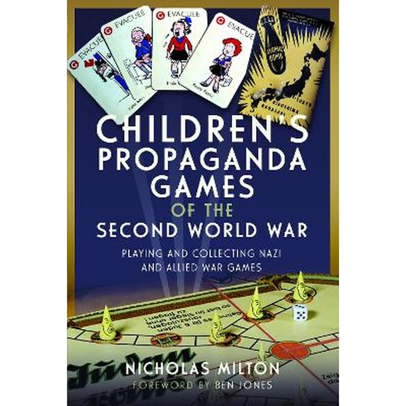 Children’s Propaganda Games of the Second World War