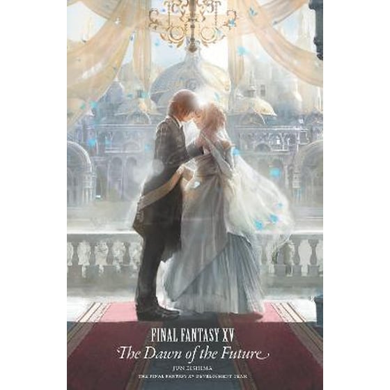 Final Fantasy Xv: The Dawn Of The Future image 0