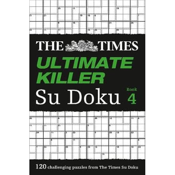 The Times Ultimate Killer Su Doku Book 4 Book 4 image 0