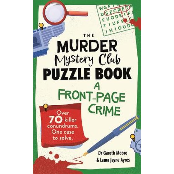 The Murder Mystery Club Puzzle Book: A Front-page Crime image 0