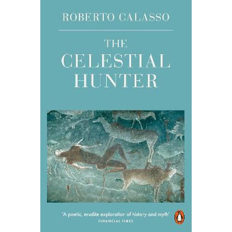 The Celestial Hunter
