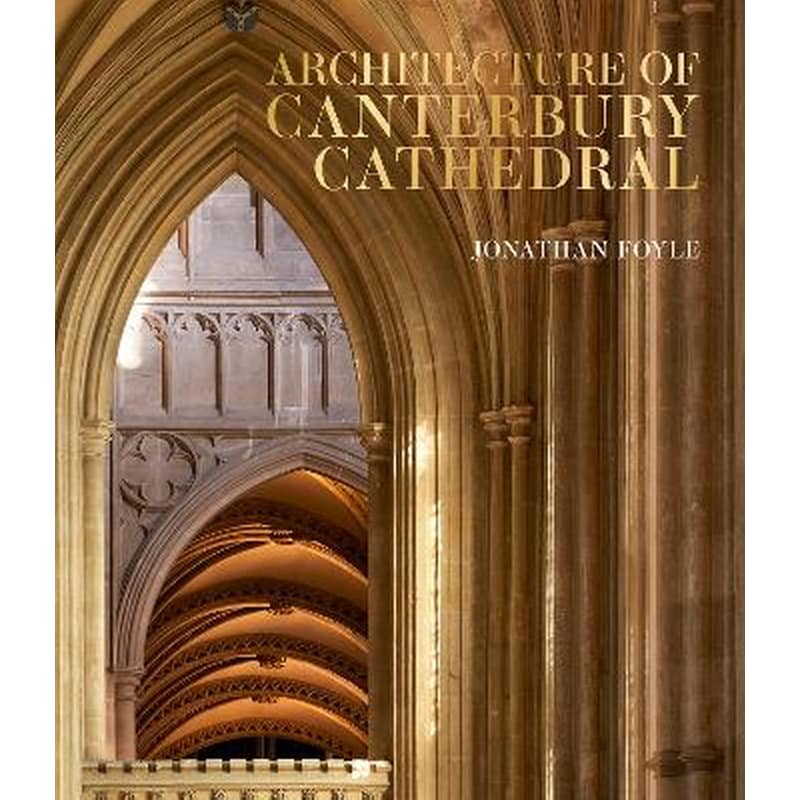 Architecture of Canterbury Cathedral