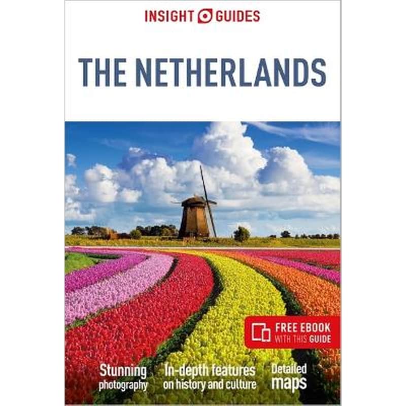 Insight Guides The Netherlands: Travel Guide with eBook