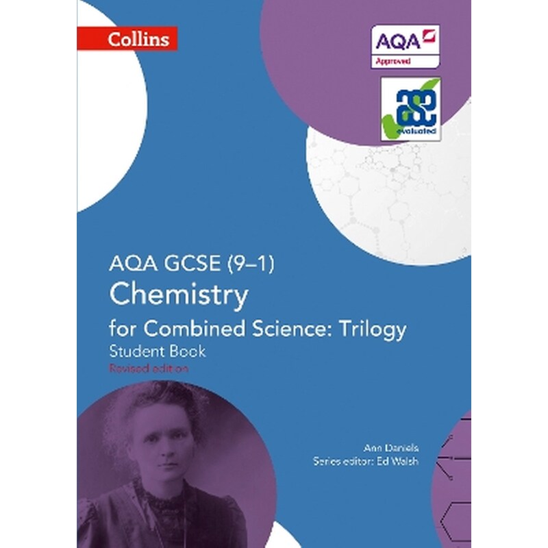 AQA GCSE Chemistry for Combined Science: Trilogy 9-1 Student Book