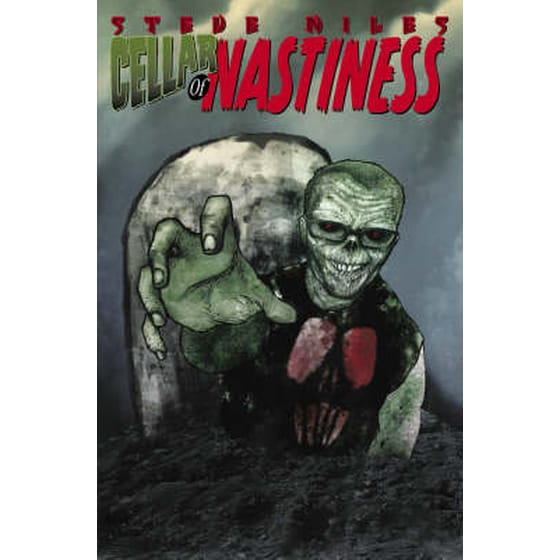 Steve Niles Cellar Of Nastiness image 0
