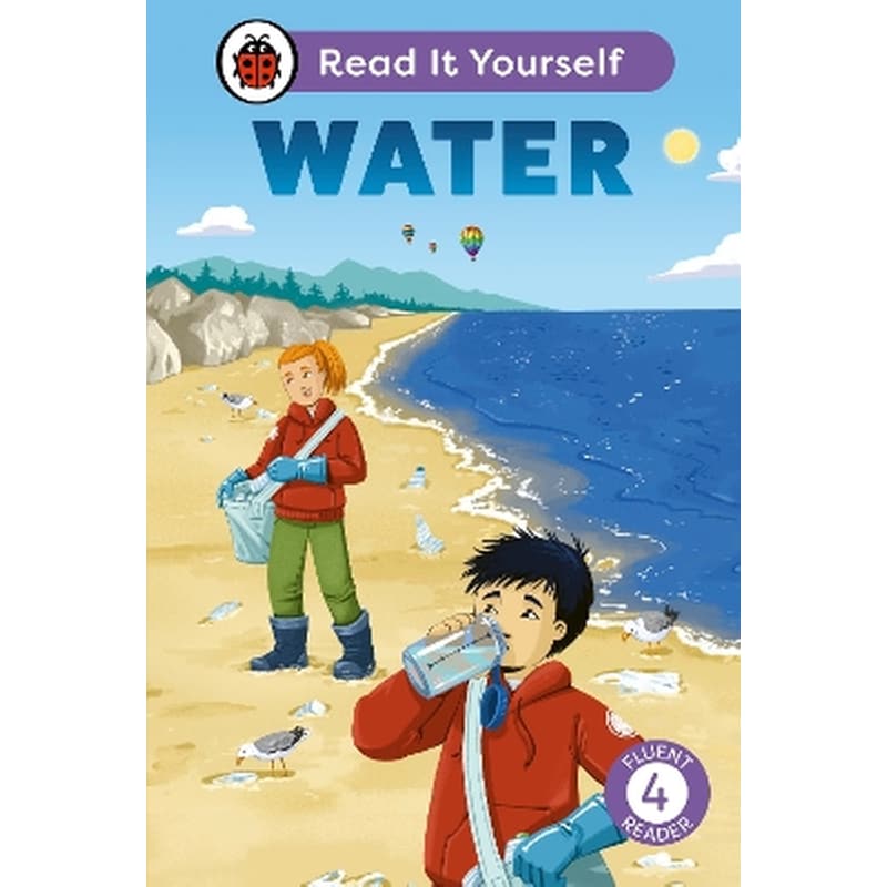 Water: Read It Yourself - Level 4 Fluent Reader