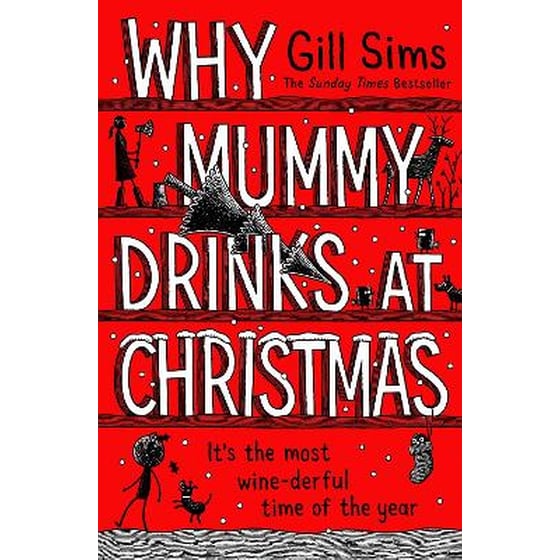 Why Mummy Drinks at Christmas image 0