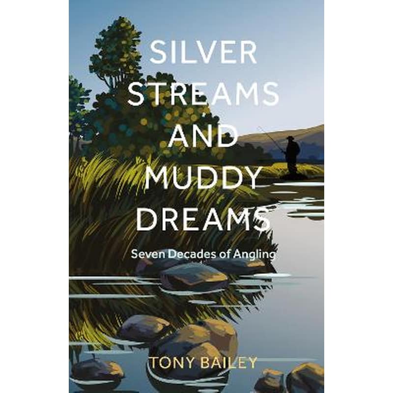 Silver Streams and Muddy Dreams