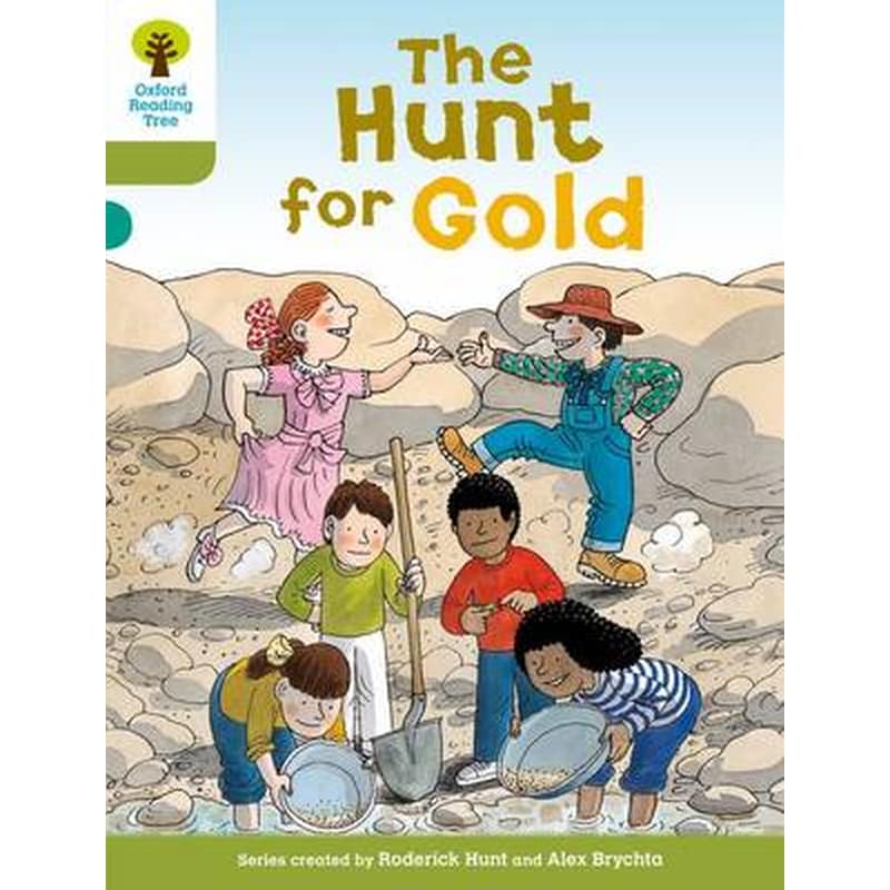 Oxford Reading Tree: Level 7: More Stories A: The Hunt for Gold