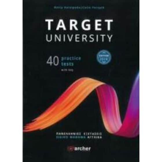 Target University Practice TEsts Teacher's Book 40 Tests-Πανελλήνιες Εξετάσεις-Edition 2019 image 0