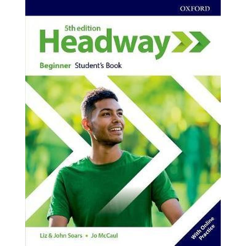 Headway: Beginner: Students Book with Online Practice