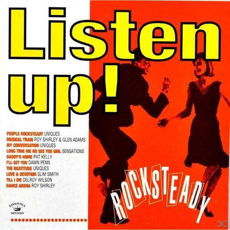 Listen Up! Rocksteady