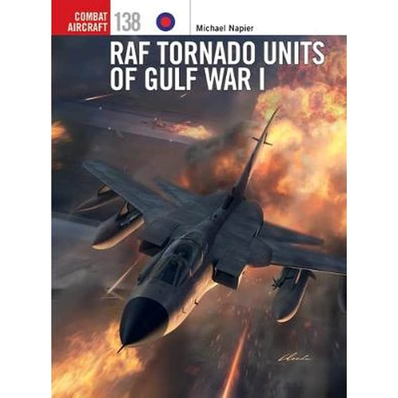 RAF Tornado Units of Gulf War I