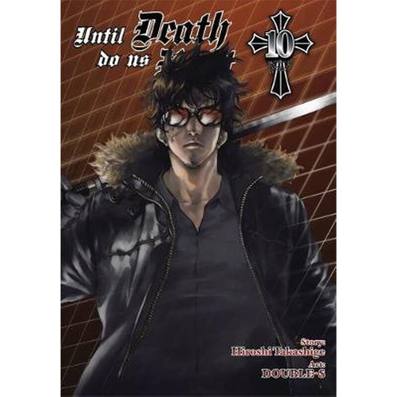 Until Death Do Us Part, Vol. 10