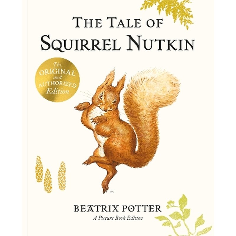 The Tale of Squirrel Nutkin Picture Book