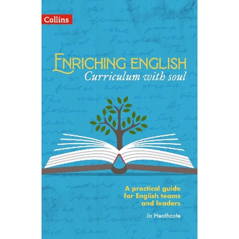 Enriching English: Curriculum with soul