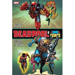 Deadpool & X-Force Omnibus (New Printing)