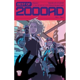 Best of 2000 AD Volume 1 : The Essential Gateway to the Galaxy's Greatest Comic