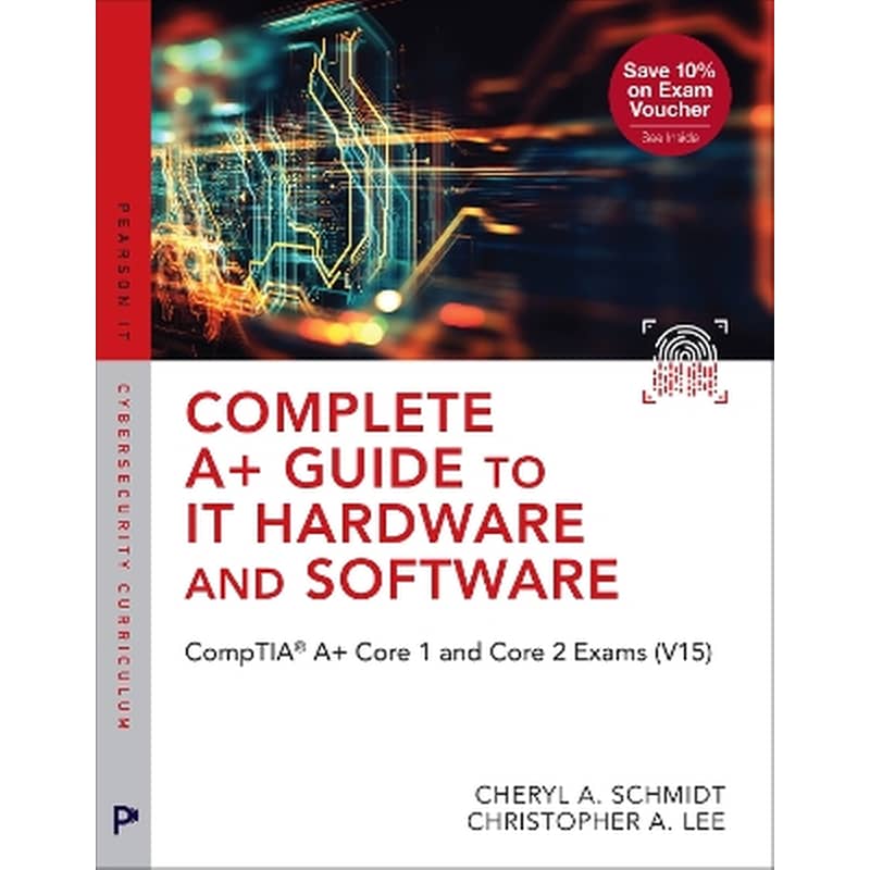 Complete A+ Guide to IT Hardware and Software