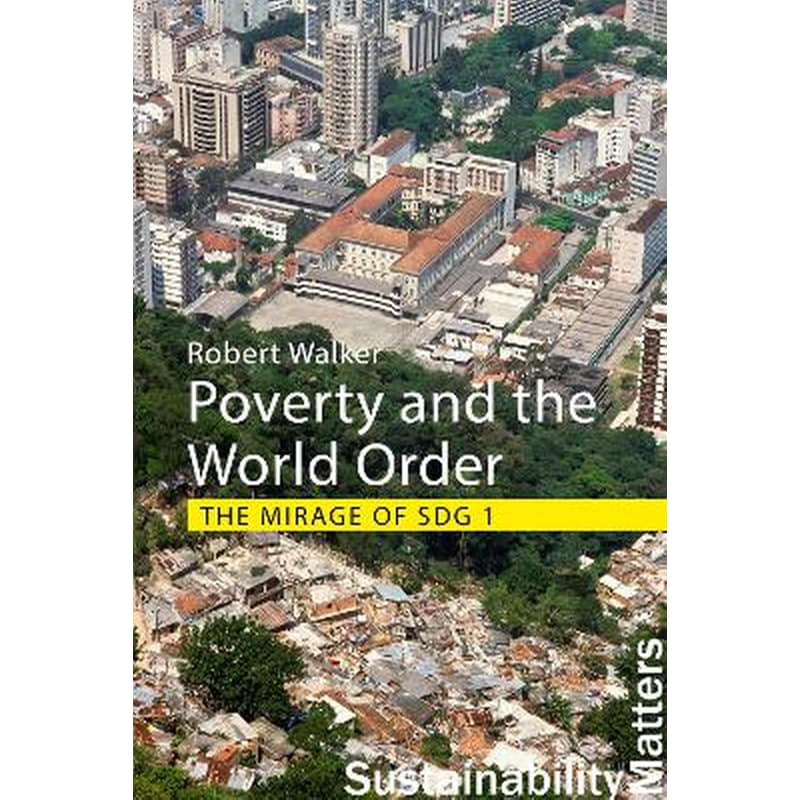 Poverty and the World Order
