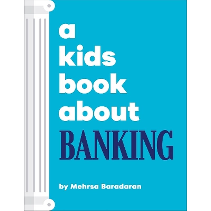 A Kids Book About Banking