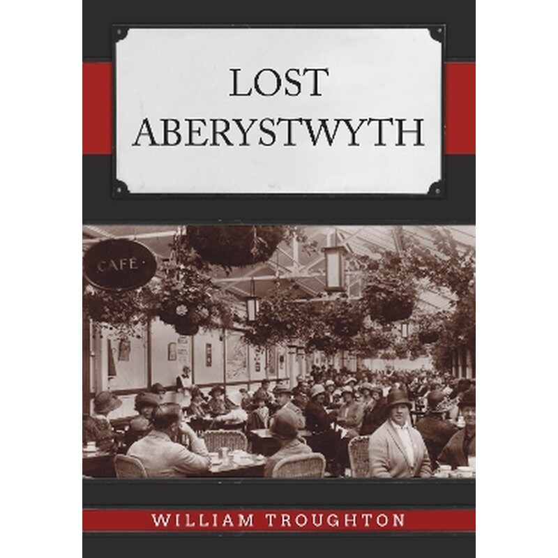 Lost Aberystwyth