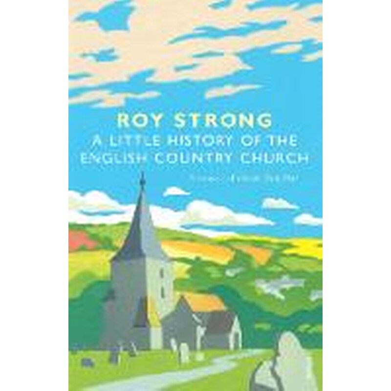 Little History Of The English Country Church