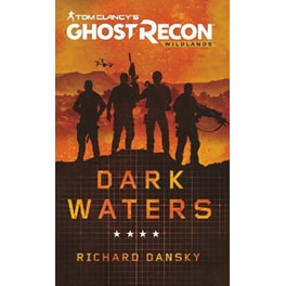 Tom Clancy's Ghost Recon Wildlands - Dark Waters