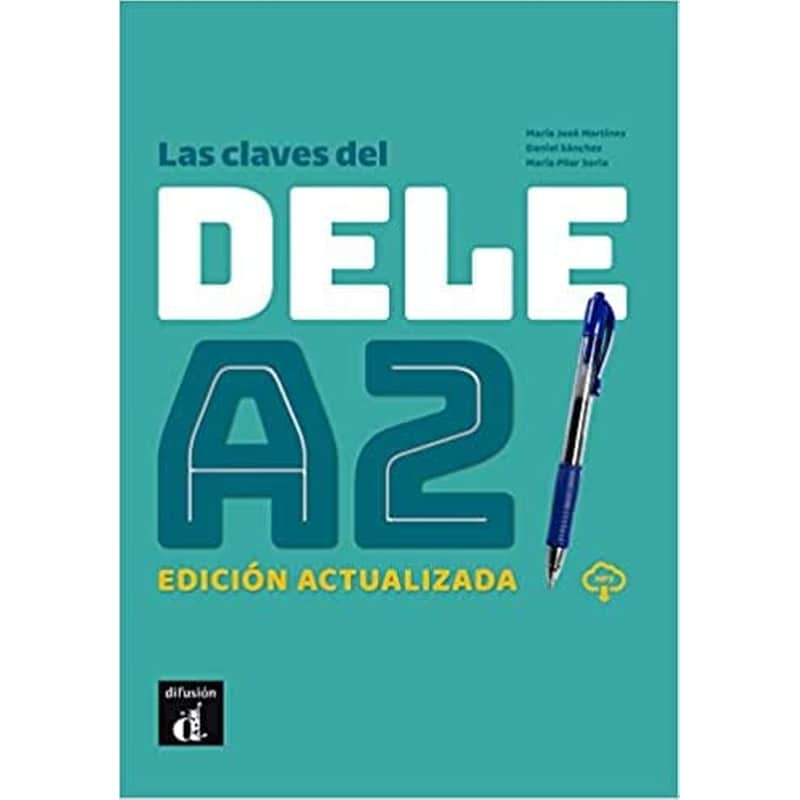 Las Claves del Nuevo DELE A2 Alumno Version