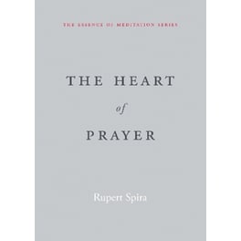 The Heart of Prayer