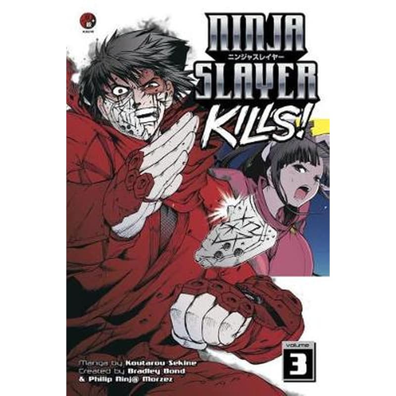 Ninja Slayer Kills, Vol. 3