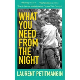 What You Need From The Night