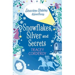 Snowflakes, Silver and Secrets