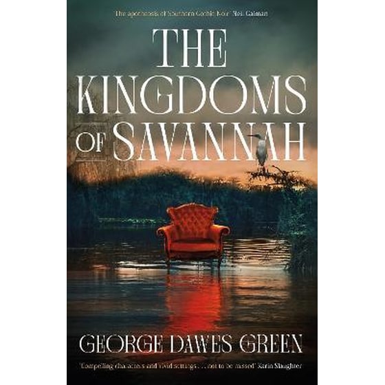 The Kingdoms of Savannah : 'Not to be missed' KARIN SLAUGHTER image 0