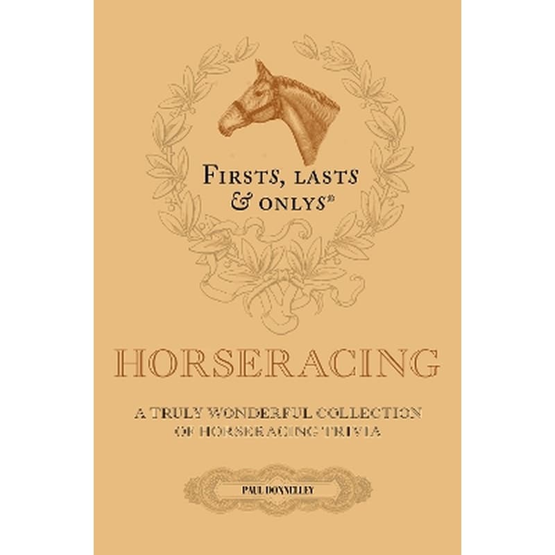 Firsts; Lasts and Onlys