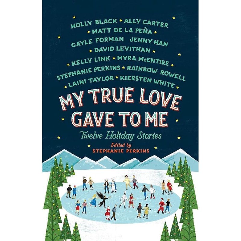 My True Love Gave to Me