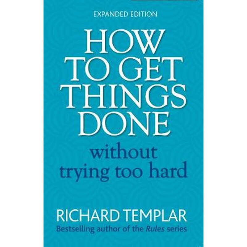 How to Get Things Done Without Trying Too Hard