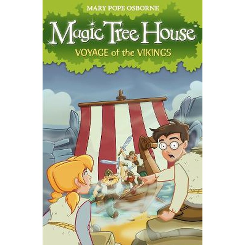Magic Tree House 15: Voyage of the Vikings