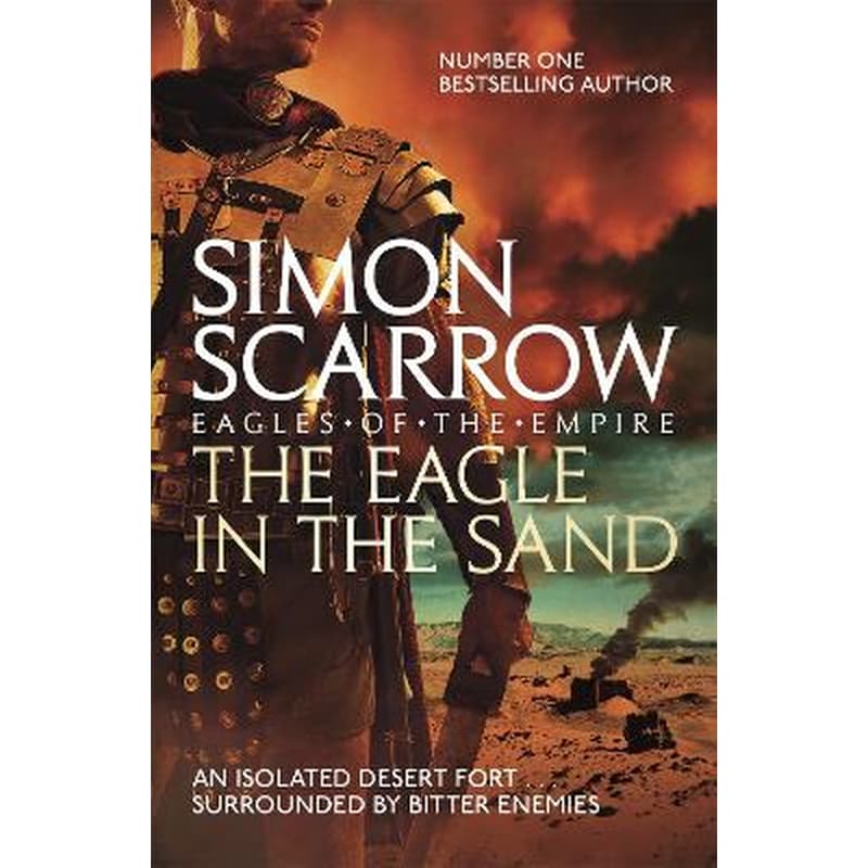 The Eagle In The Sand (Eagles of the Empire 7)