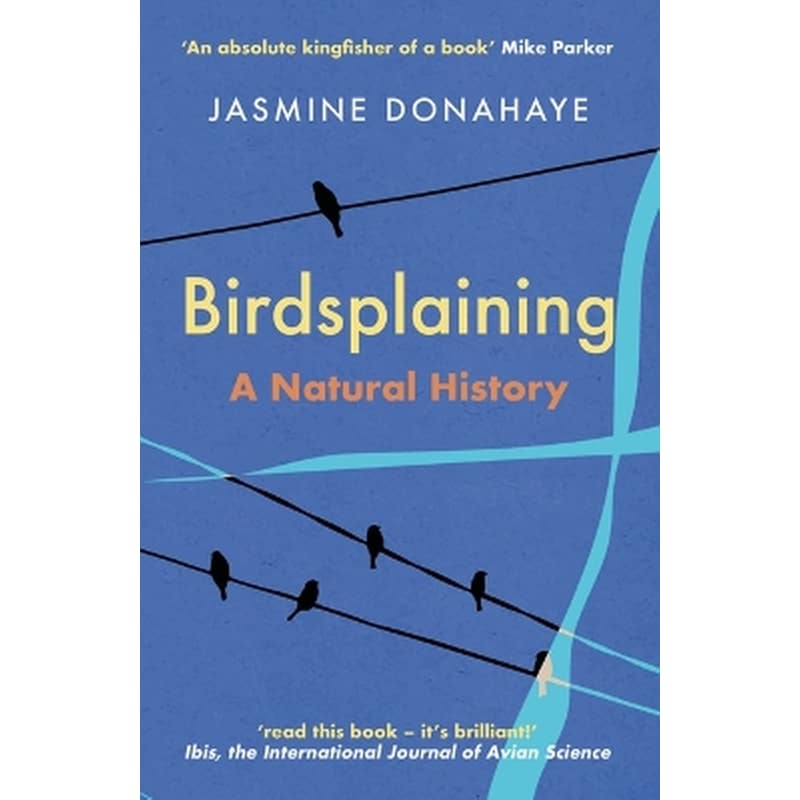 Birdsplaining