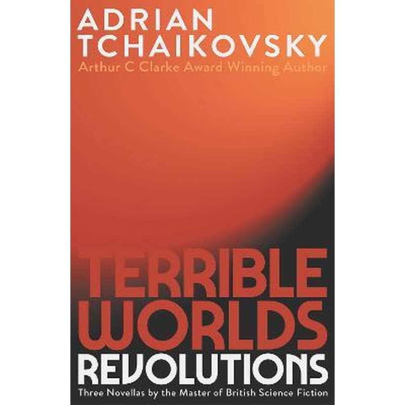 Terrible Worlds: Revolutions