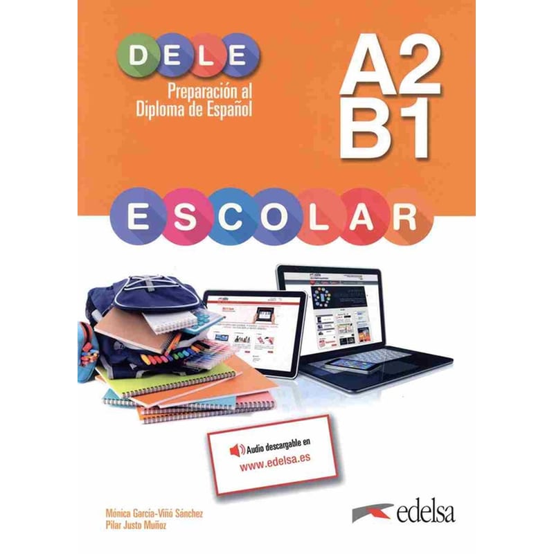 DELE A2 + B1 Escolar: Libro del alumno (Pack Griego)