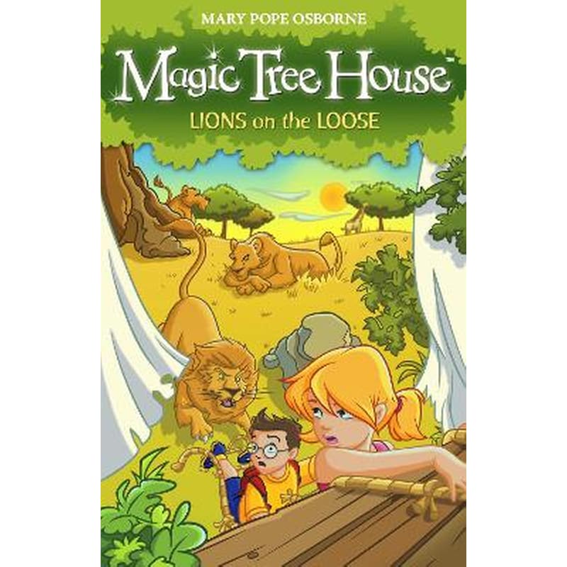 Magic Tree House 11: Lions on the Loose
