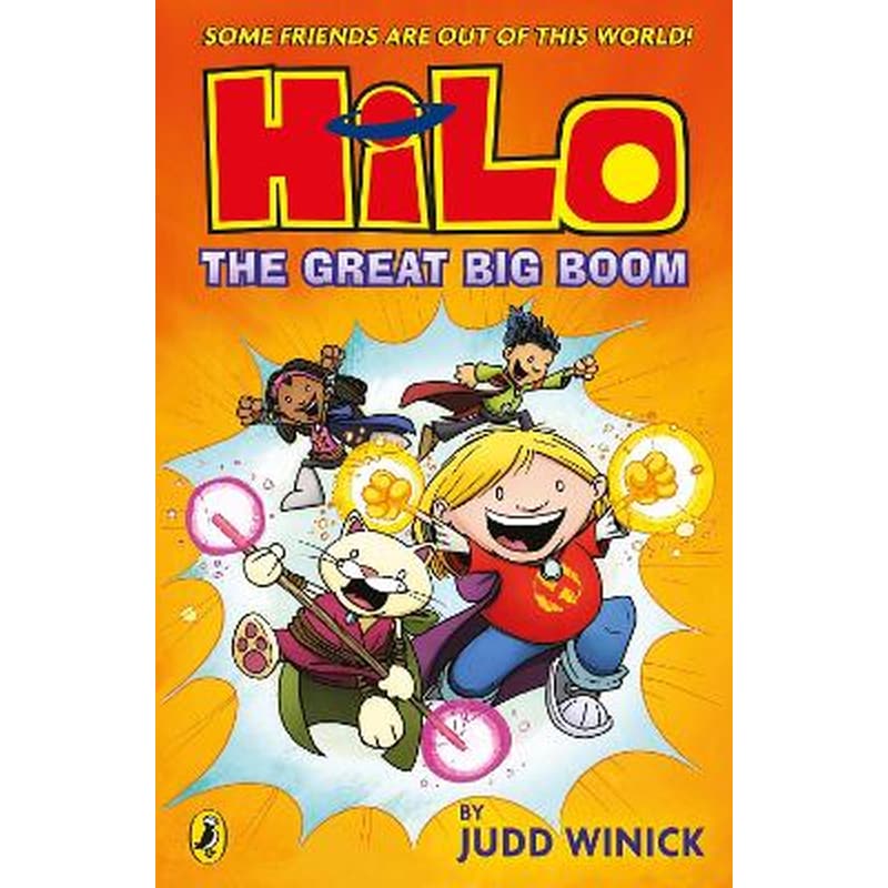 Hilo: The Great Big Boom (Hilo Book 3)