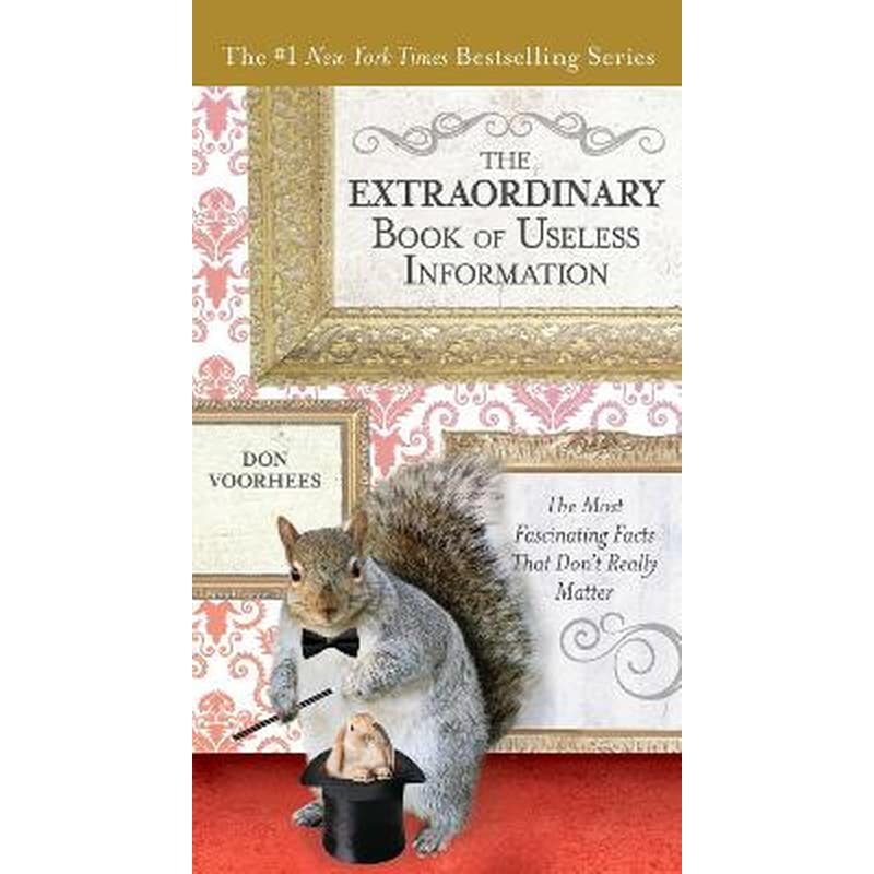 Extraordinary Book of Useless Information