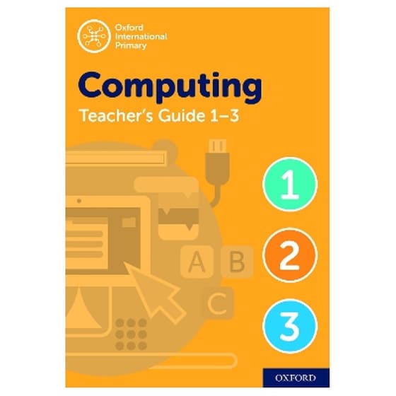 Oxford International Computing: Oxford International Computing Teacher Guide / CPT Bundle Levels 1-3 image 0