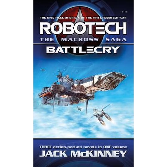 Robotech - The Macross Saga - Battlecry, Vol 1-3 image 0