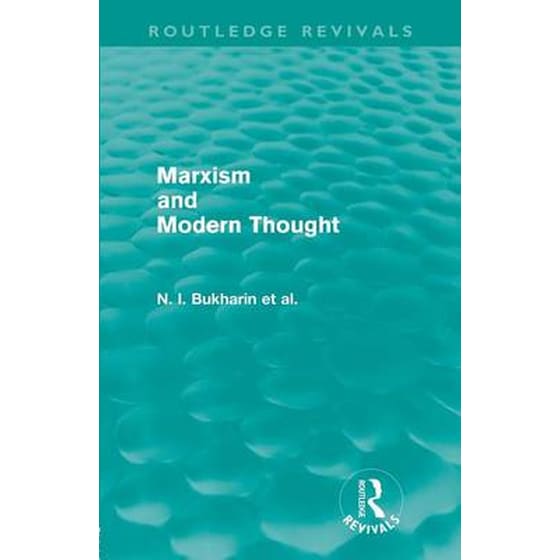 Marxism and Modern Thought (Routledge Revivals) image 0