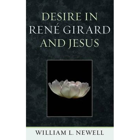 Desire in Rene Girard and Jesus image 0